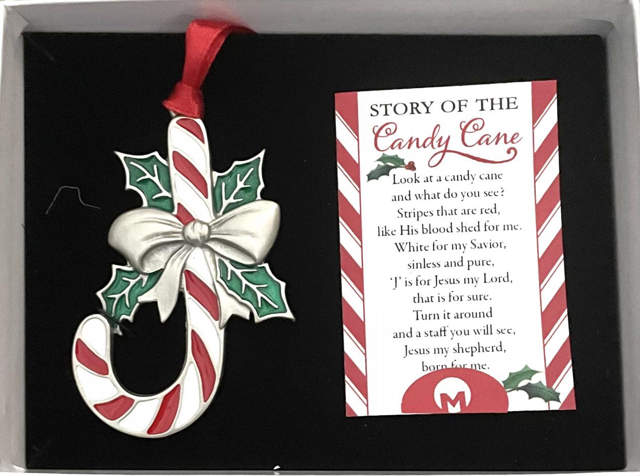 CANDY CANE ORNAMENT. SOLID METAL ADORNED WITH RED, GREEN AND WHITE EPOXY. 3 IN H. WINDOW BOXED WITH MESSAGE CARD