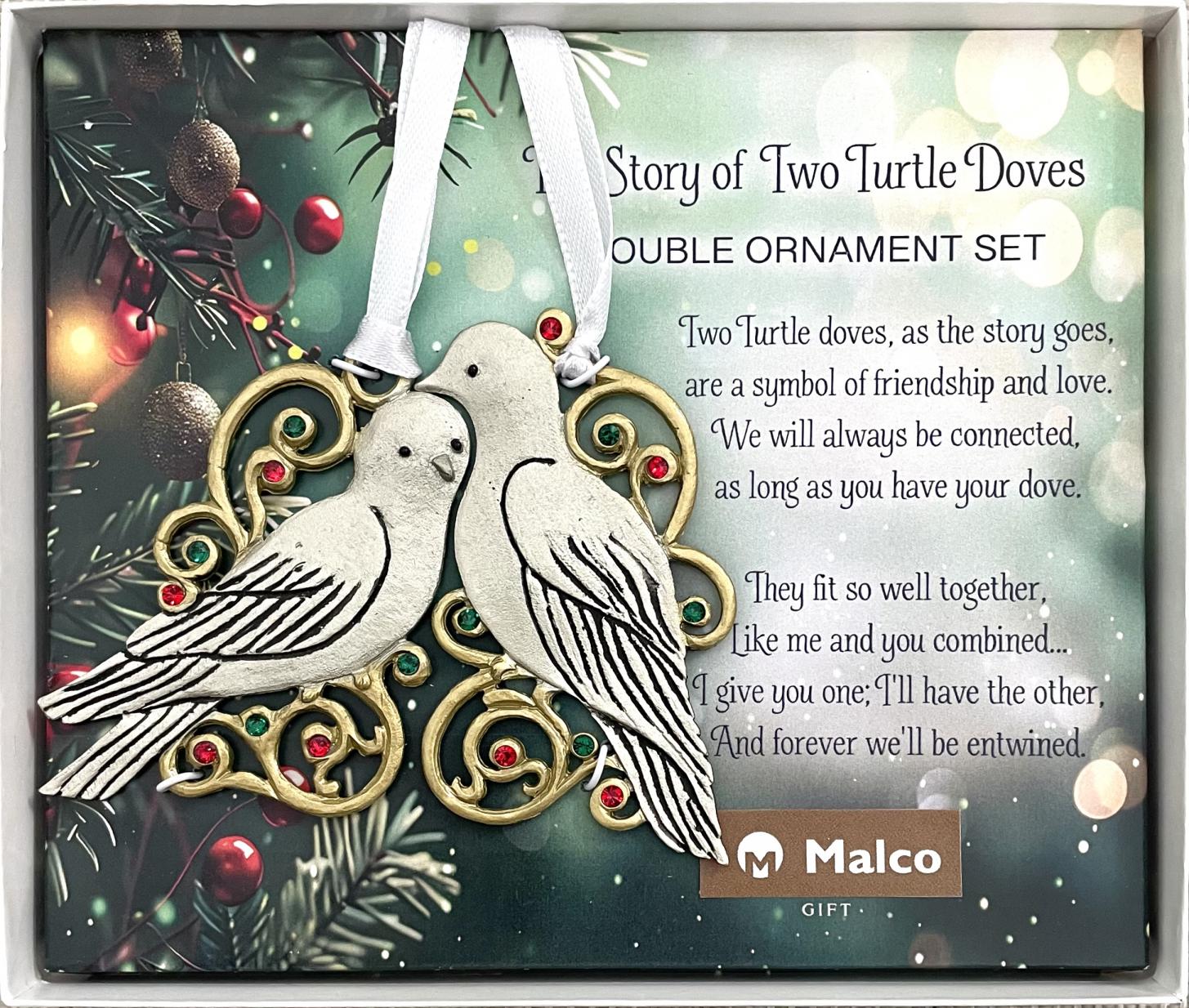 TWO TURTLE DOVES ORNAMENT SET. Cast metal finished in silver and gold enamel with sparkling red and green stones. Each ornament 3.5in H. Gift boxed with message. TWO TURTLE DOVES ORNAMENT SET. Cast metal finished in silver and gold enamel with sparkling red and green stones. Each ornament 3.5in H. Gift boxed with message.